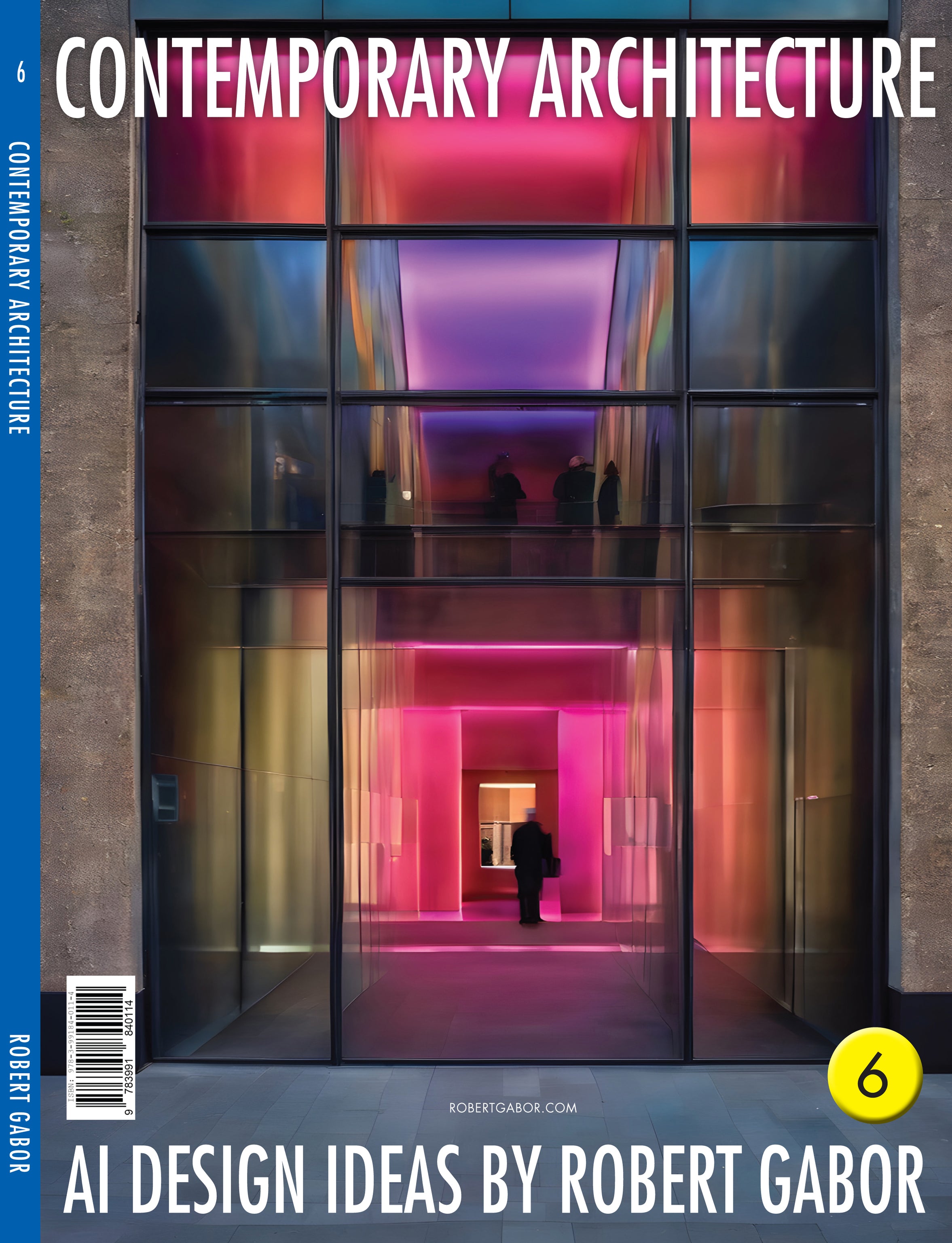Contemporary Architecture – Volume 006 cover – Complete Rainbow Spectrum