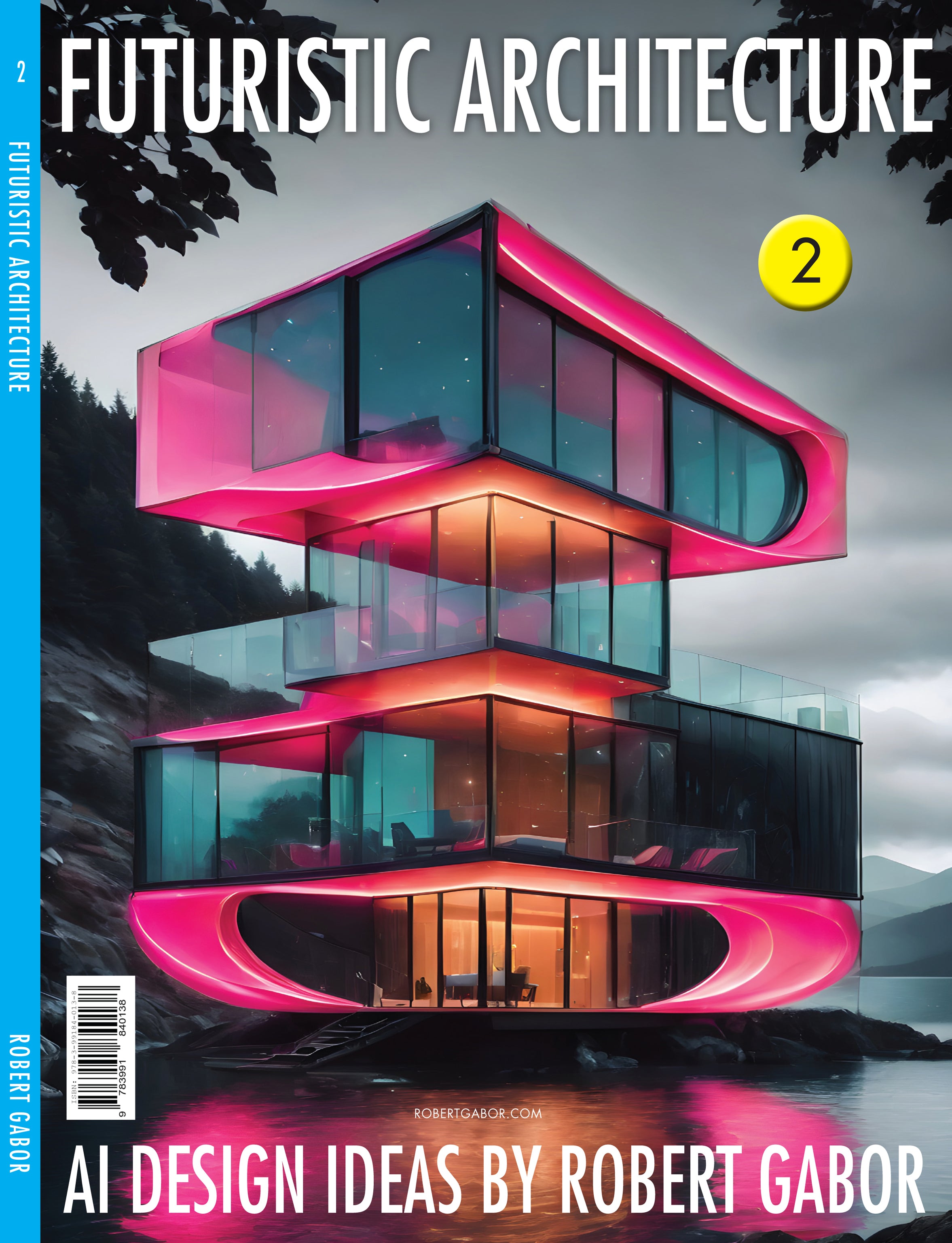 Futuristic Architecture – Volume 002 cover – Complete Rainbow Spectrum