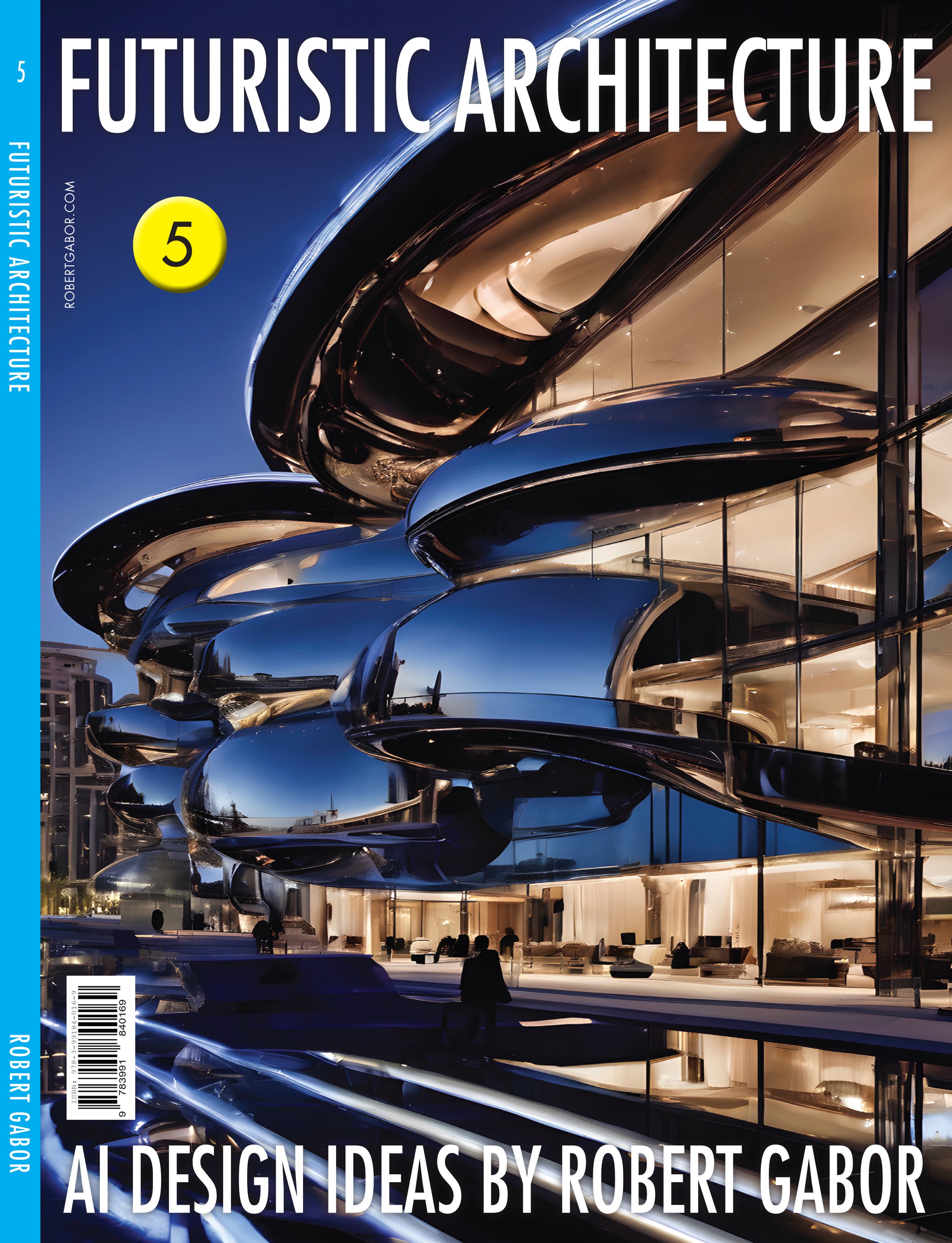 Futuristic Architecture – Volume 005 cover – Complete Rainbow Spectrum