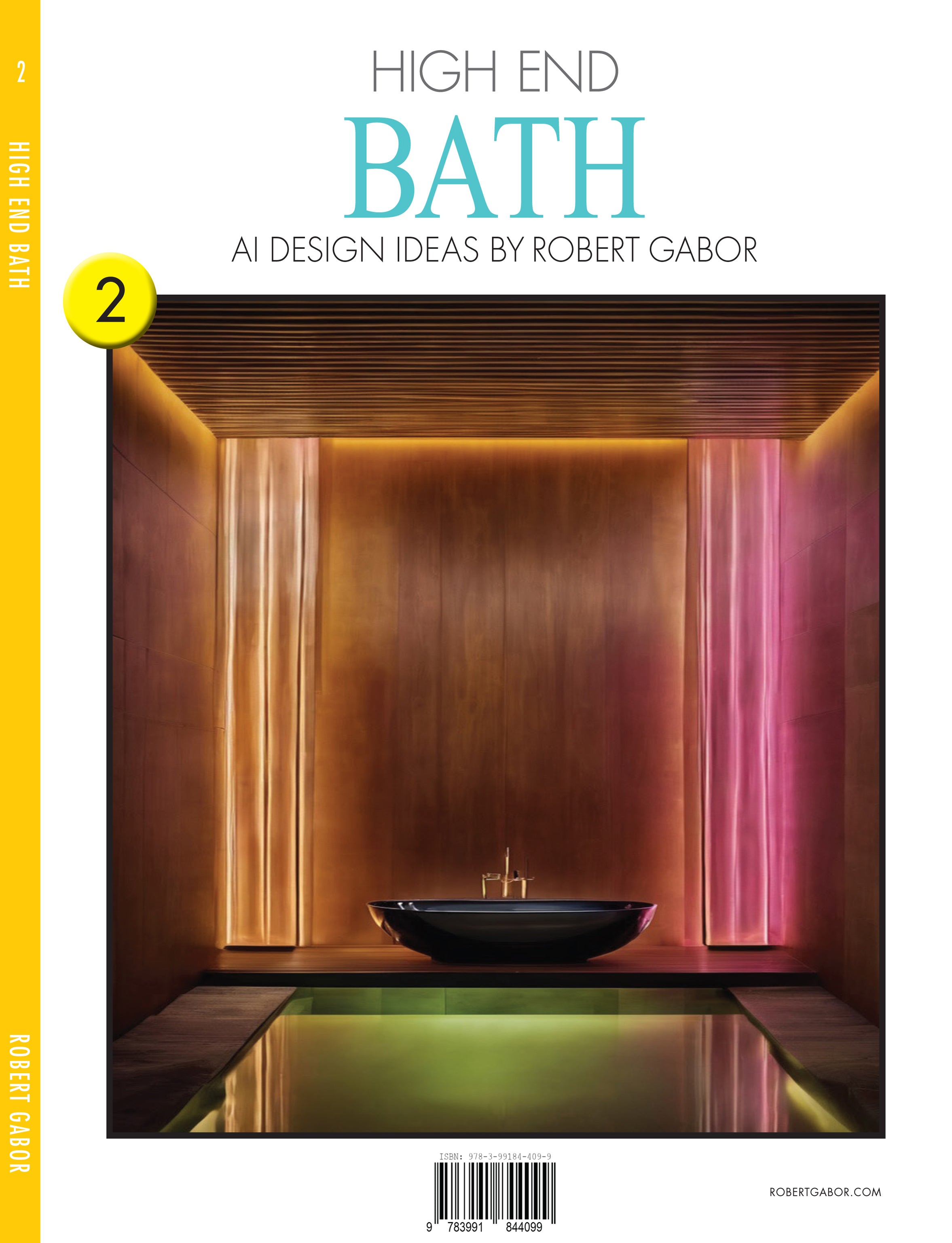 High End Bath – Volume 002 cover – Complete Rainbow Spectrum