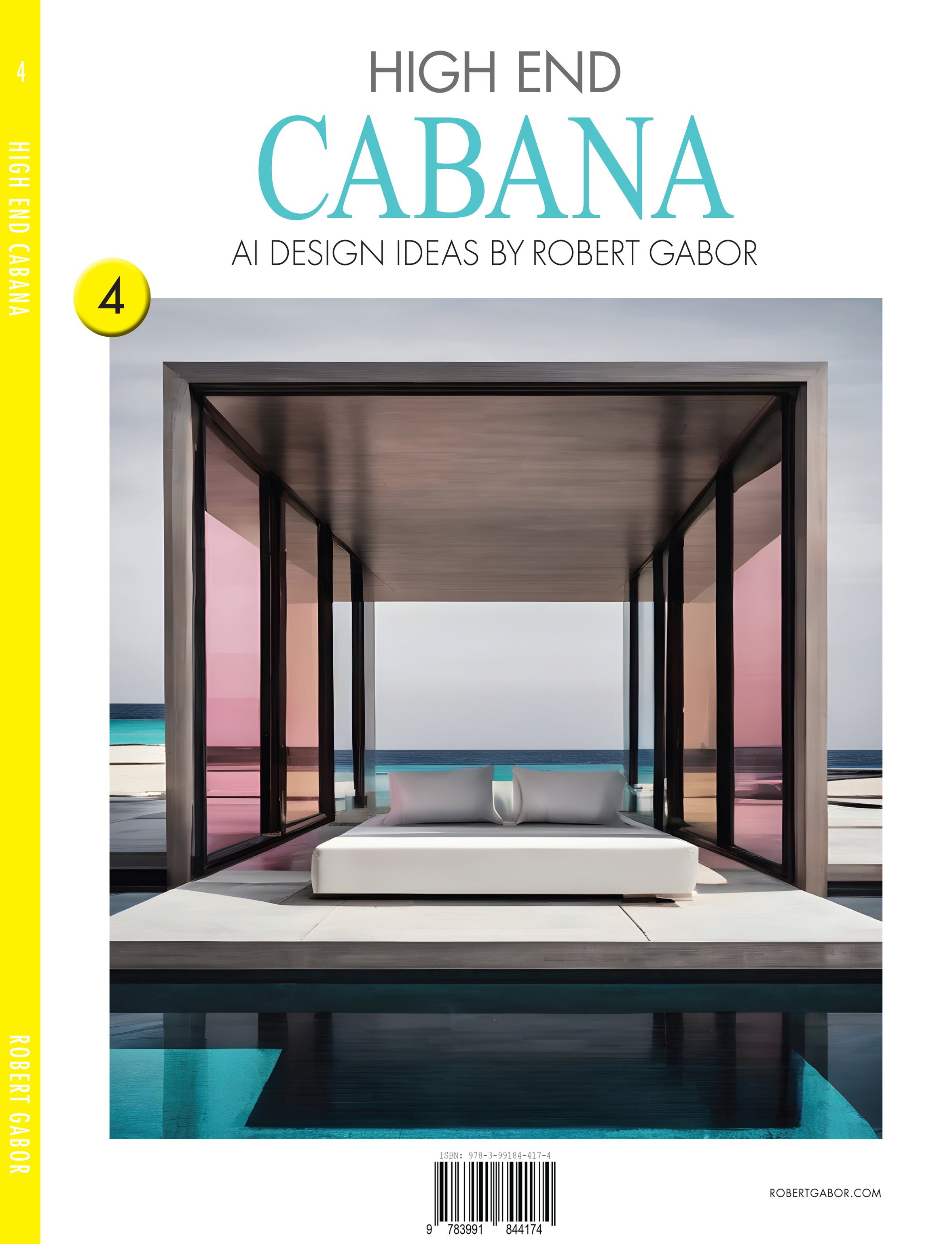 High End Cabana – Volume 004 cover – Complete Rainbow Spectrum