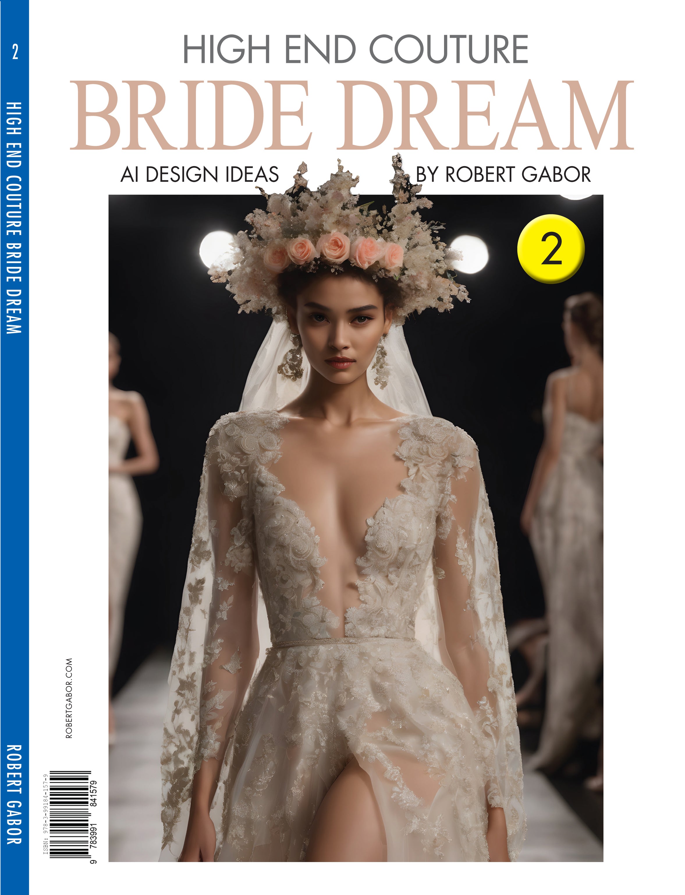High End Couture Bride Dreams – Volume 002 cover – Complete Rainbow Spectrum