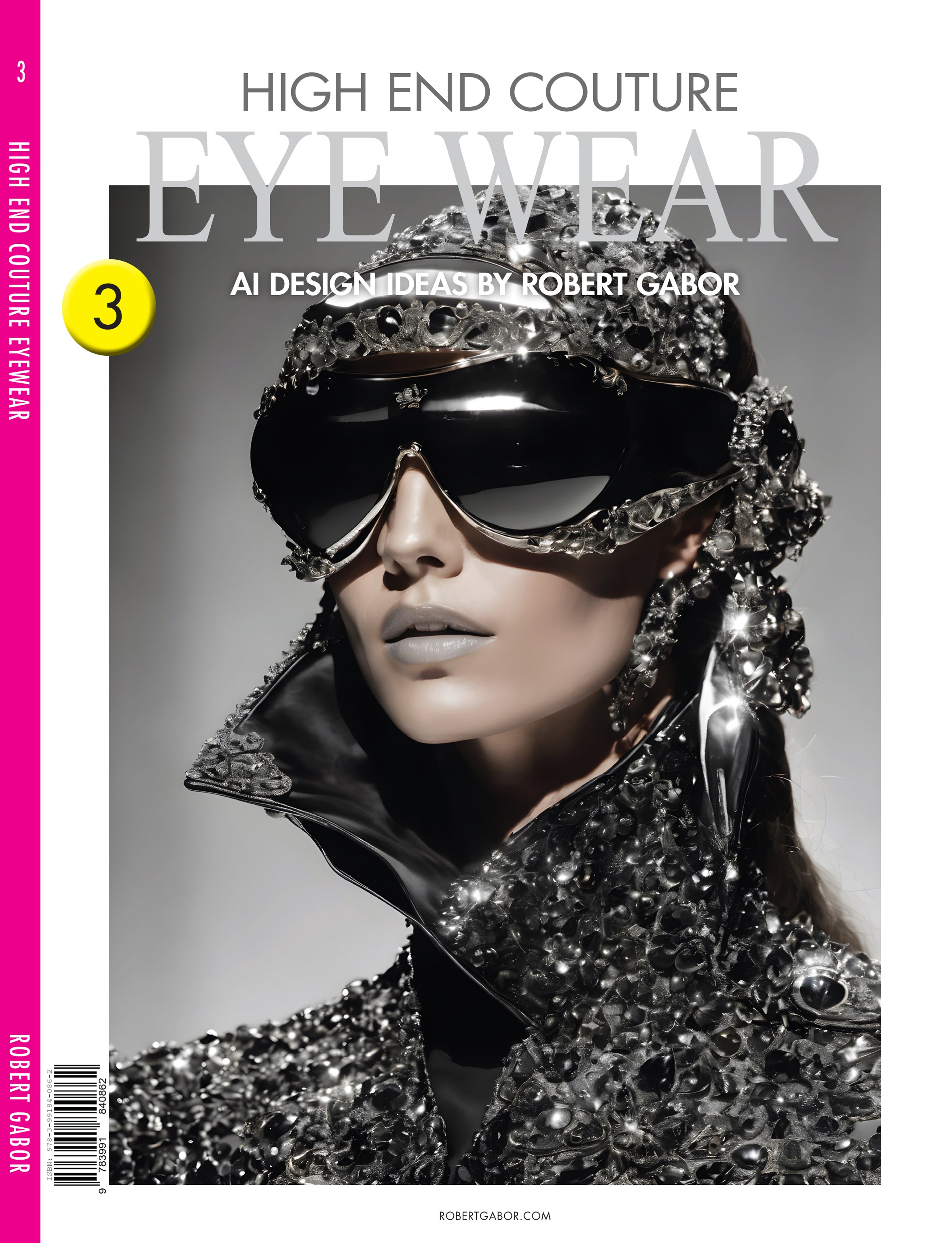 High End Couture Eyewear – Volume 003 cover – Complete Rainbow Spectrum