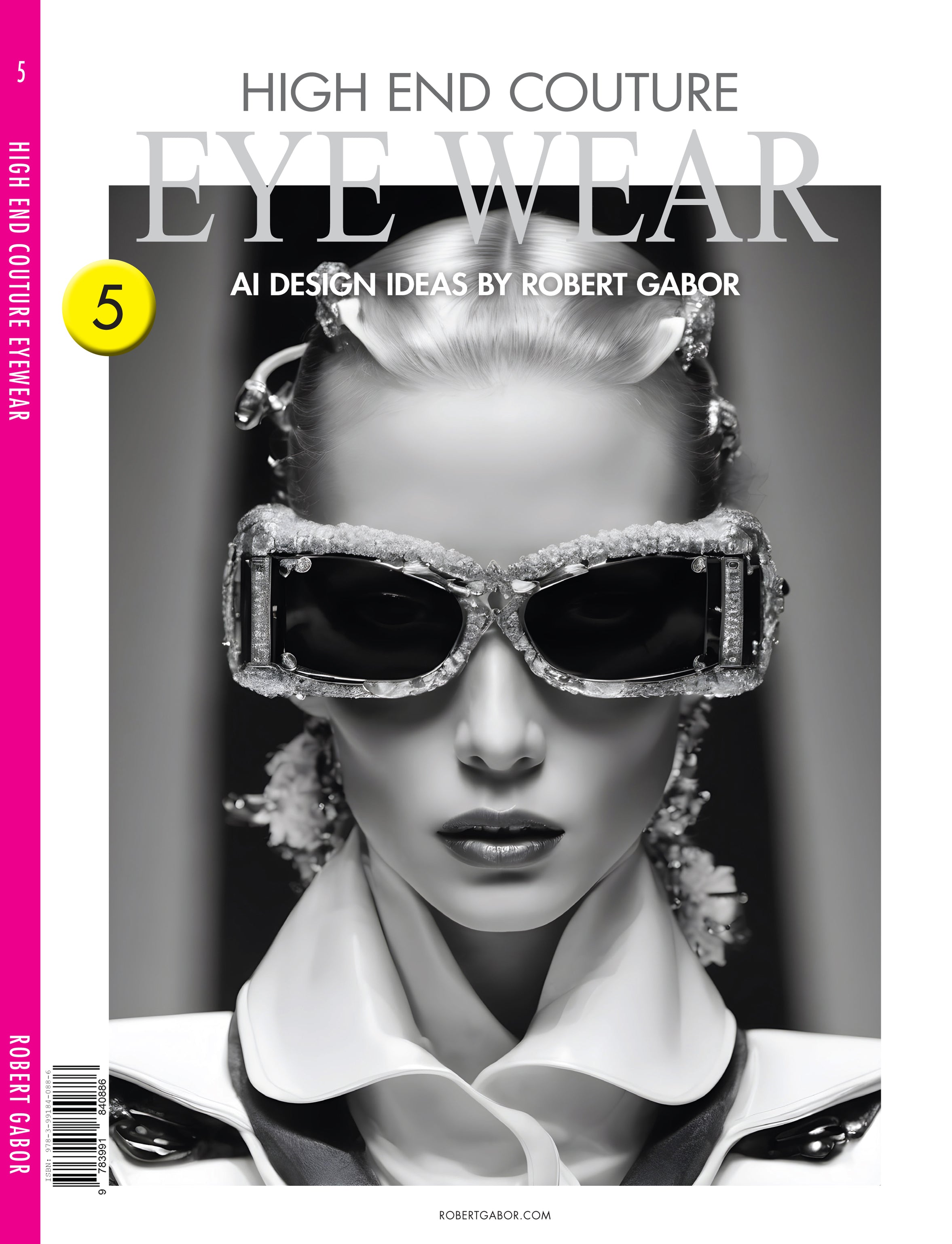 High End Couture Eyewear – Volume 005 cover – Complete Rainbow Spectrum