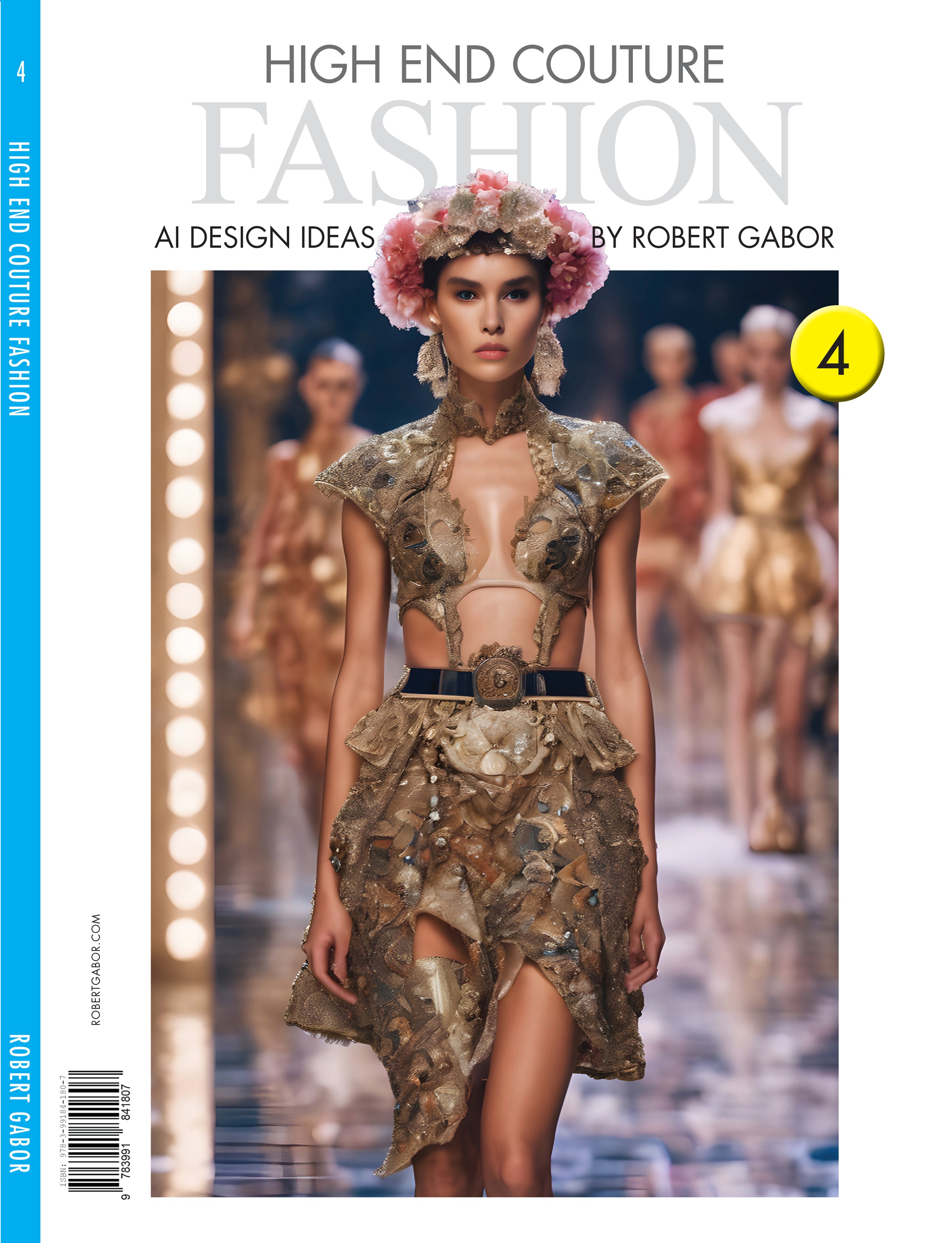 High End Couture Fashion – Volume 004 cover – Complete Rainbow Spectrum