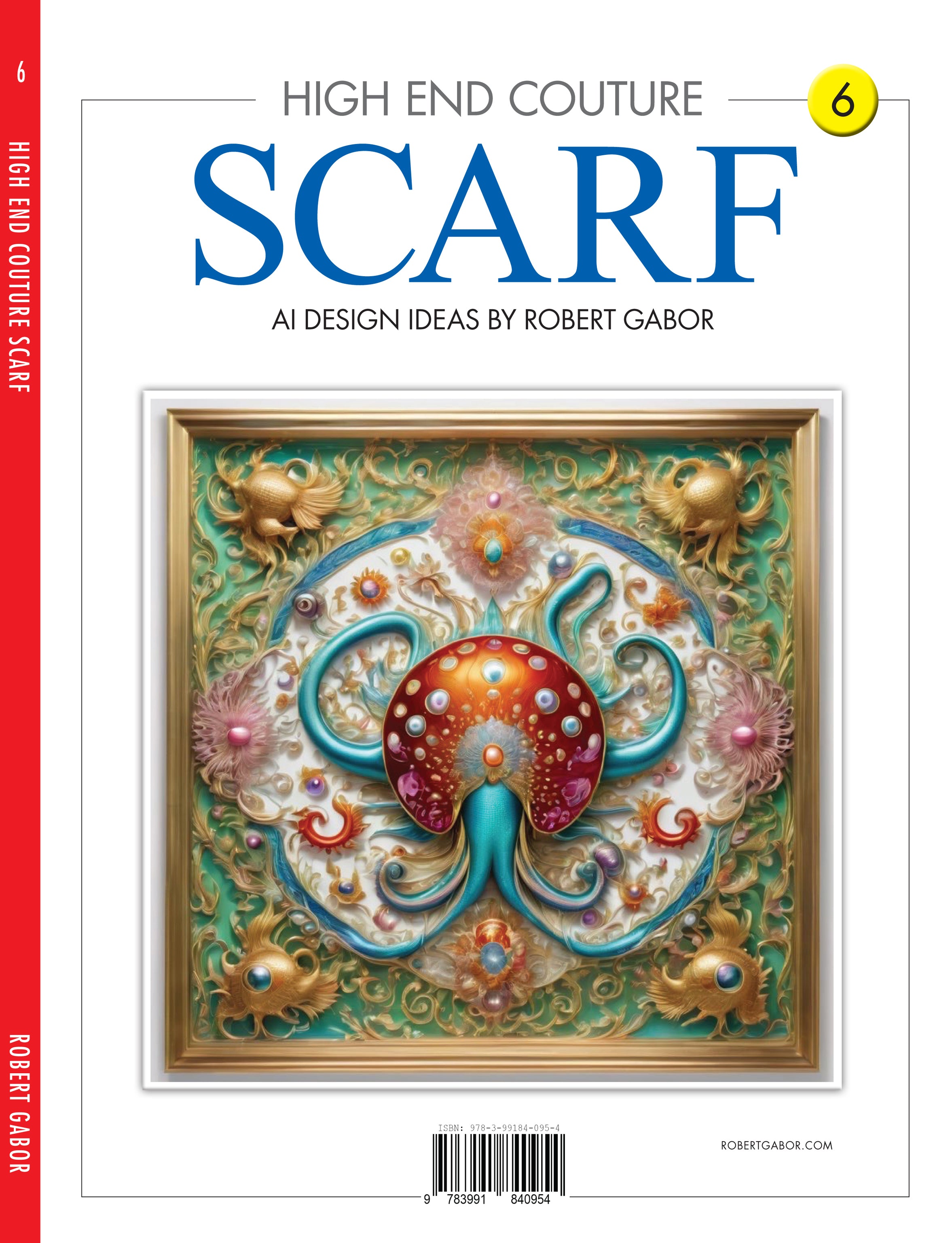 High End Couture Scarf – Volume 006 cover – Complete Rainbow Spectrum