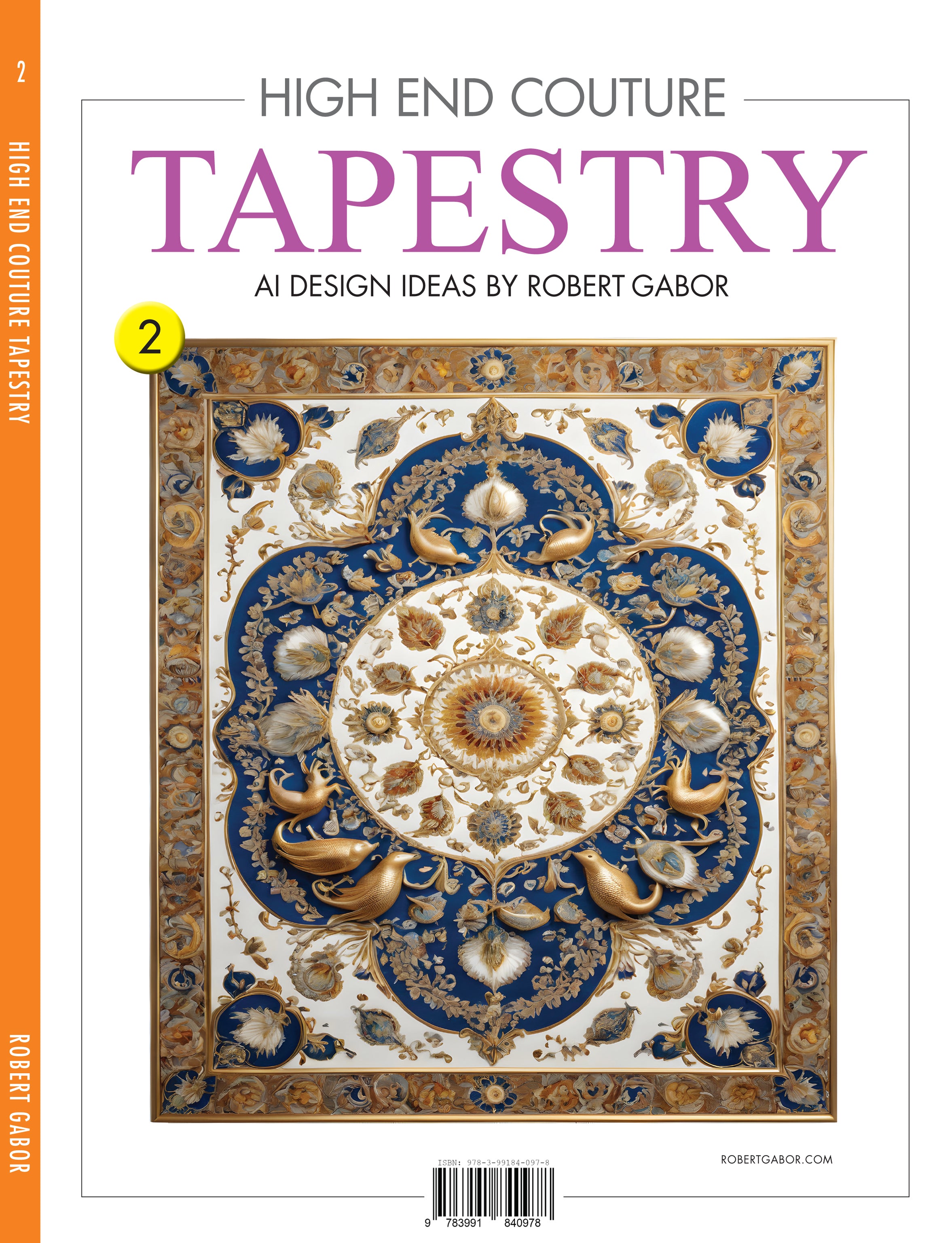 High End Couture Tapestry – Volume 002 cover – Complete Rainbow Spectrum