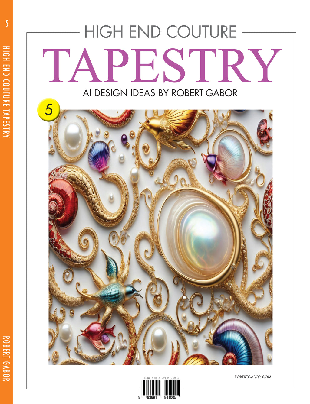 High End Couture Tapestry – Volume 005 cover – Complete Rainbow Spectrum