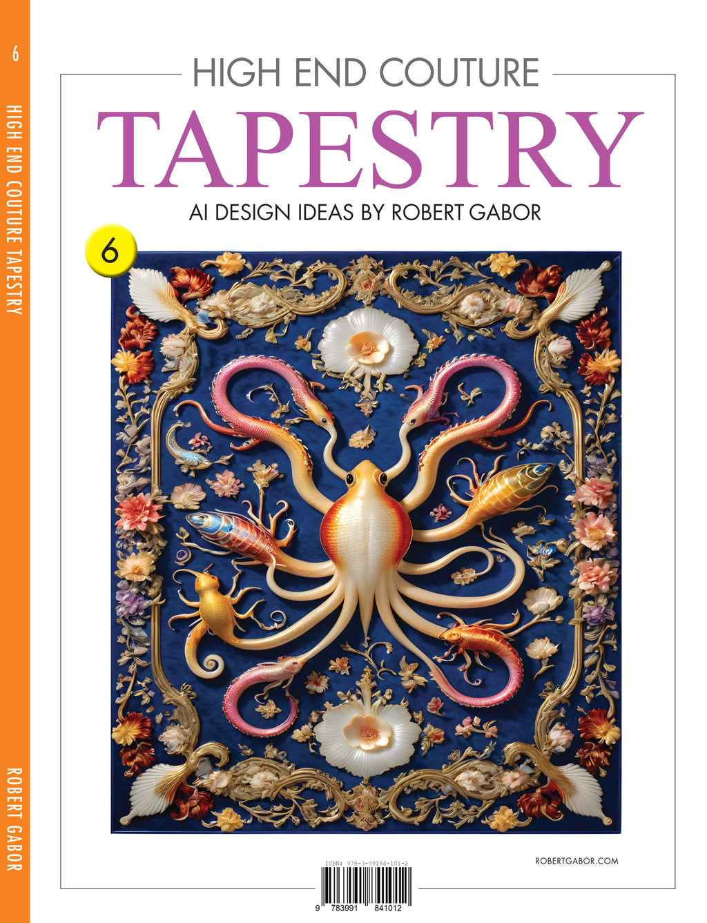 High End Couture Tapestry – Volume 006 cover – Complete Rainbow Spectrum