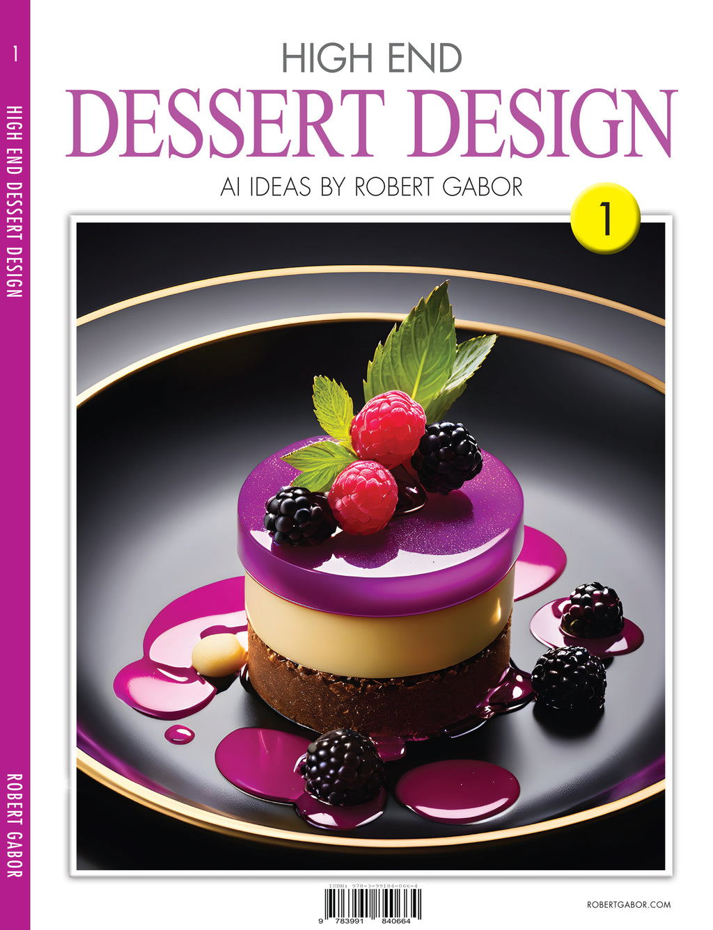 High End Dessert Design – Volume 001 cover – representative gallery for the Complete 75-Title Collection