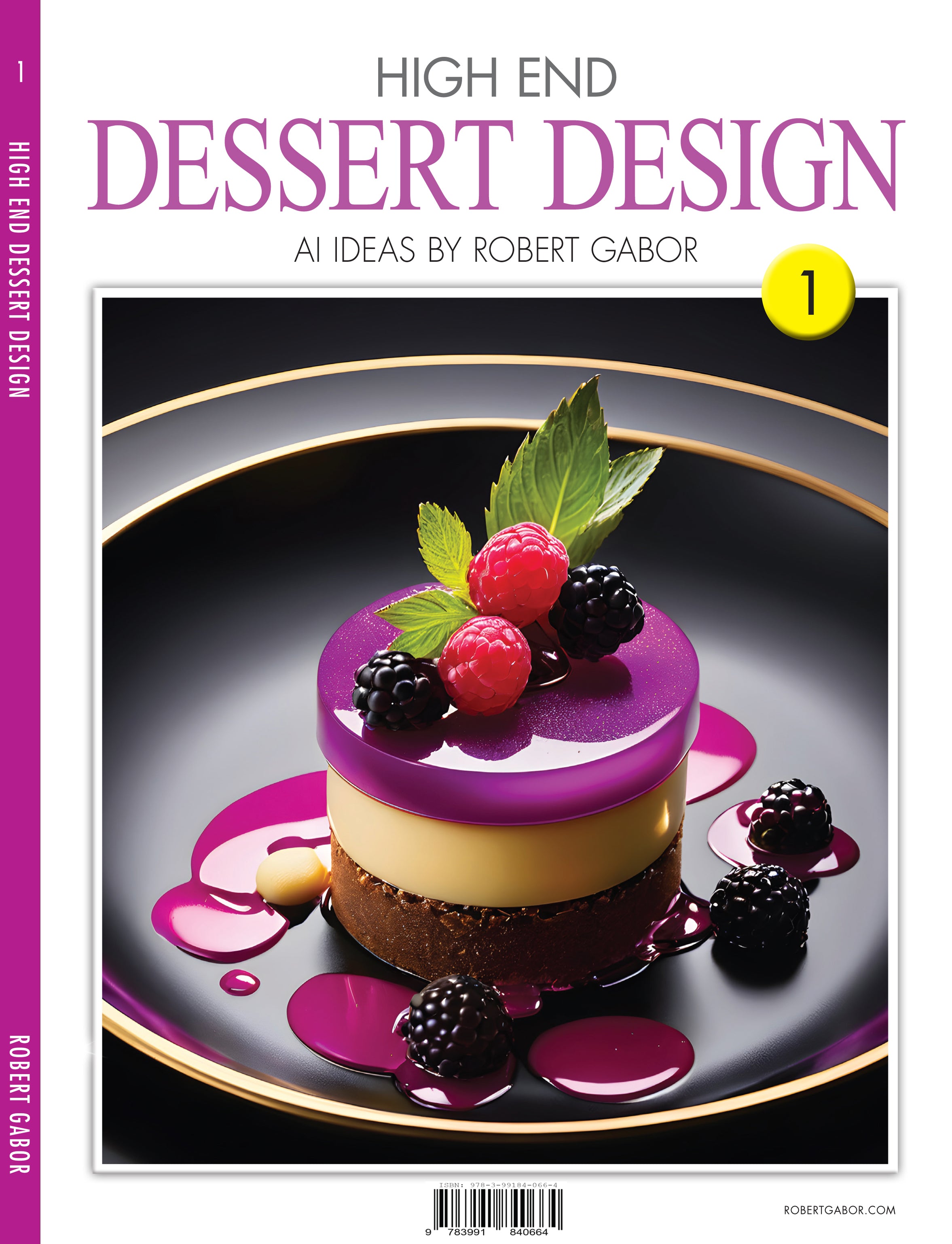 High End Dessert Design – Volume 001 cover – representative gallery for the Complete 75-Title Collection