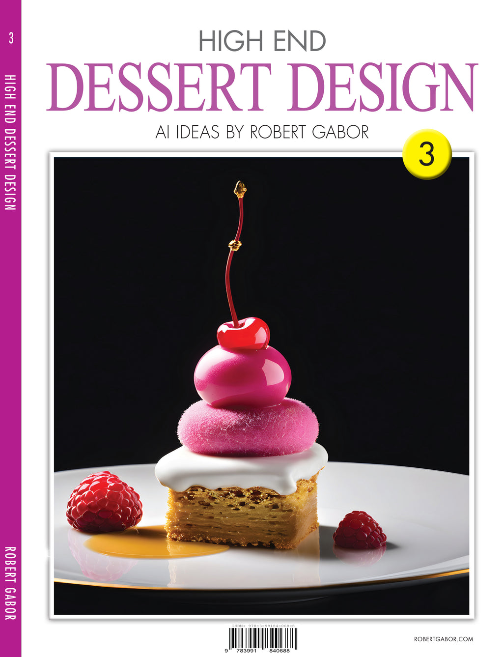 High End Dessert Design – Volume 003 cover – Complete Rainbow Spectrum