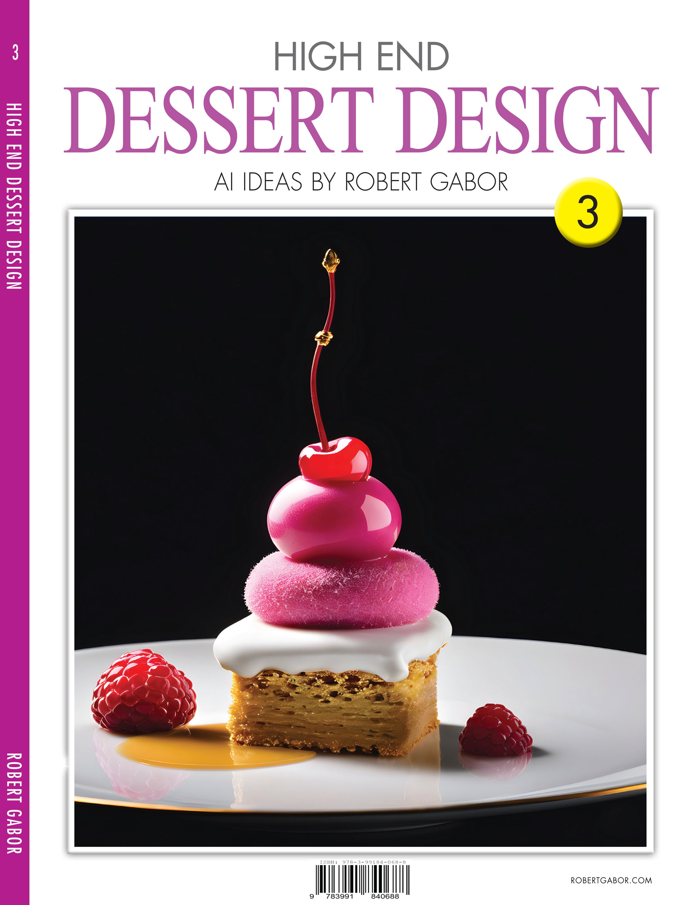 High End Dessert Design – Volume 003 cover – Complete Rainbow Spectrum