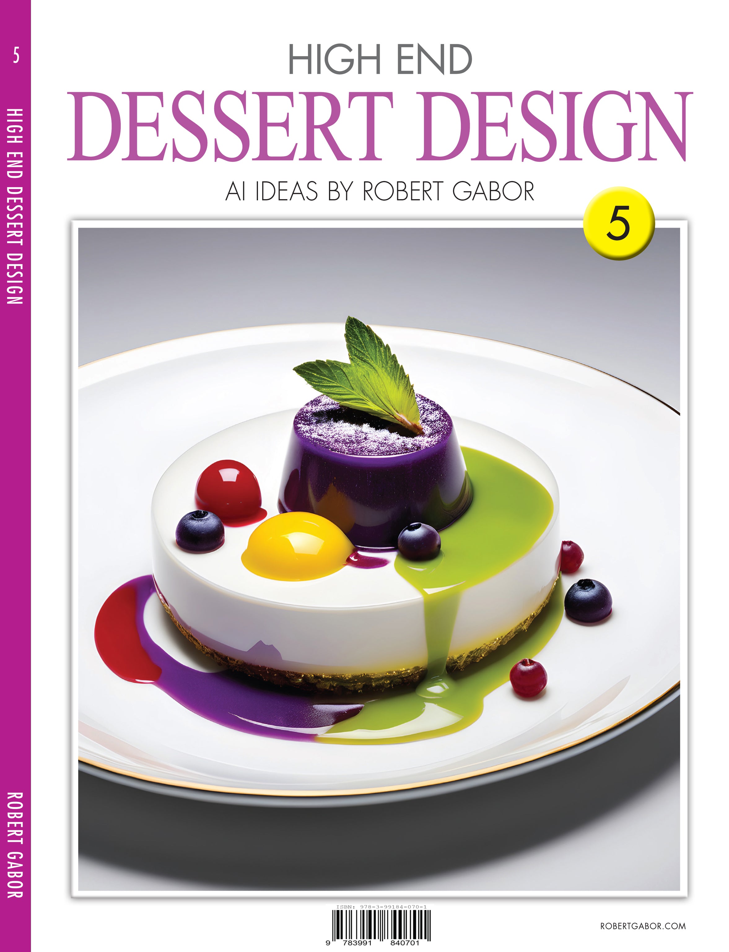 High End Dessert Design – Volume 005 cover – Complete Rainbow Spectrum