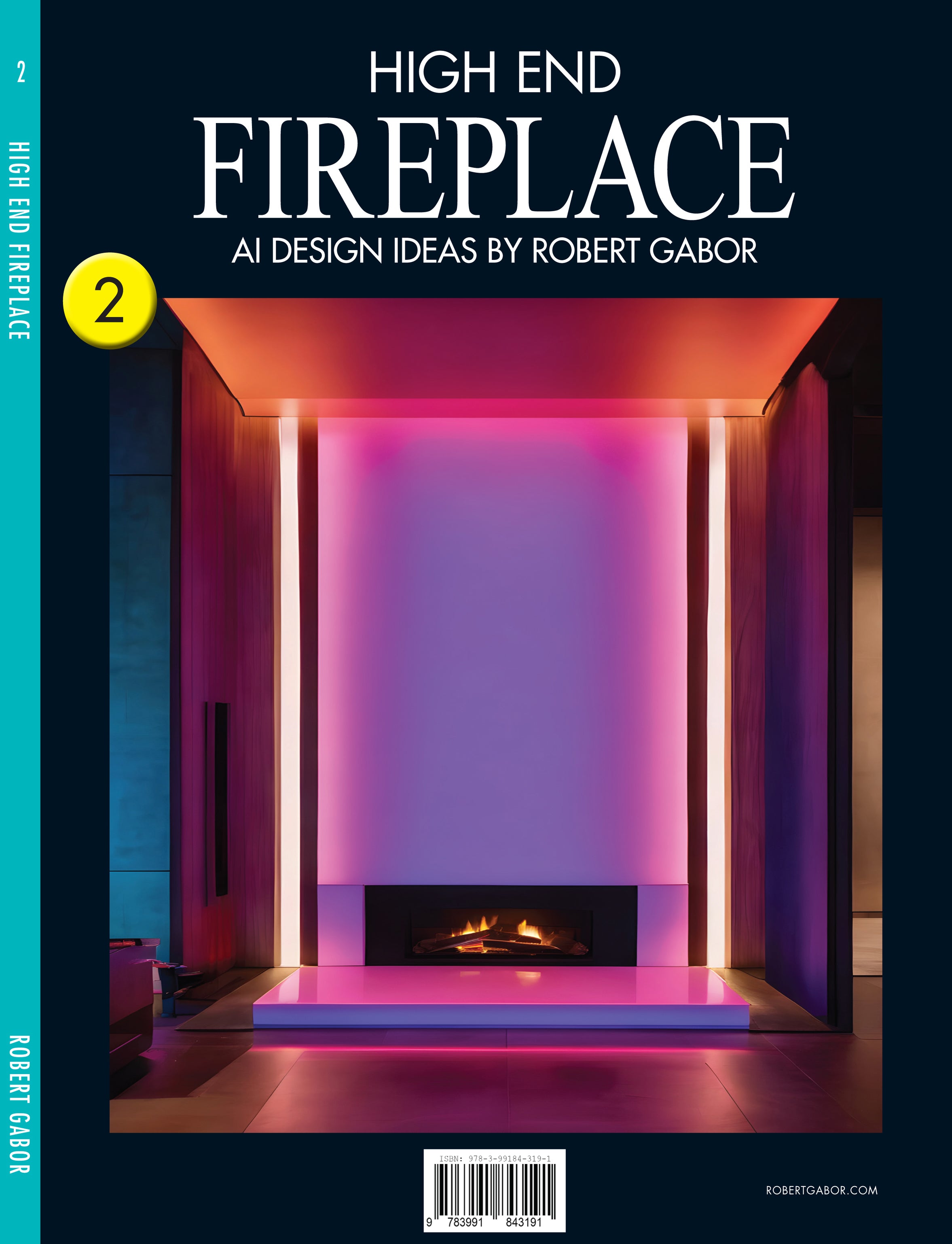 High End Fireplace – Volume 002 cover – Complete Rainbow Spectrum
