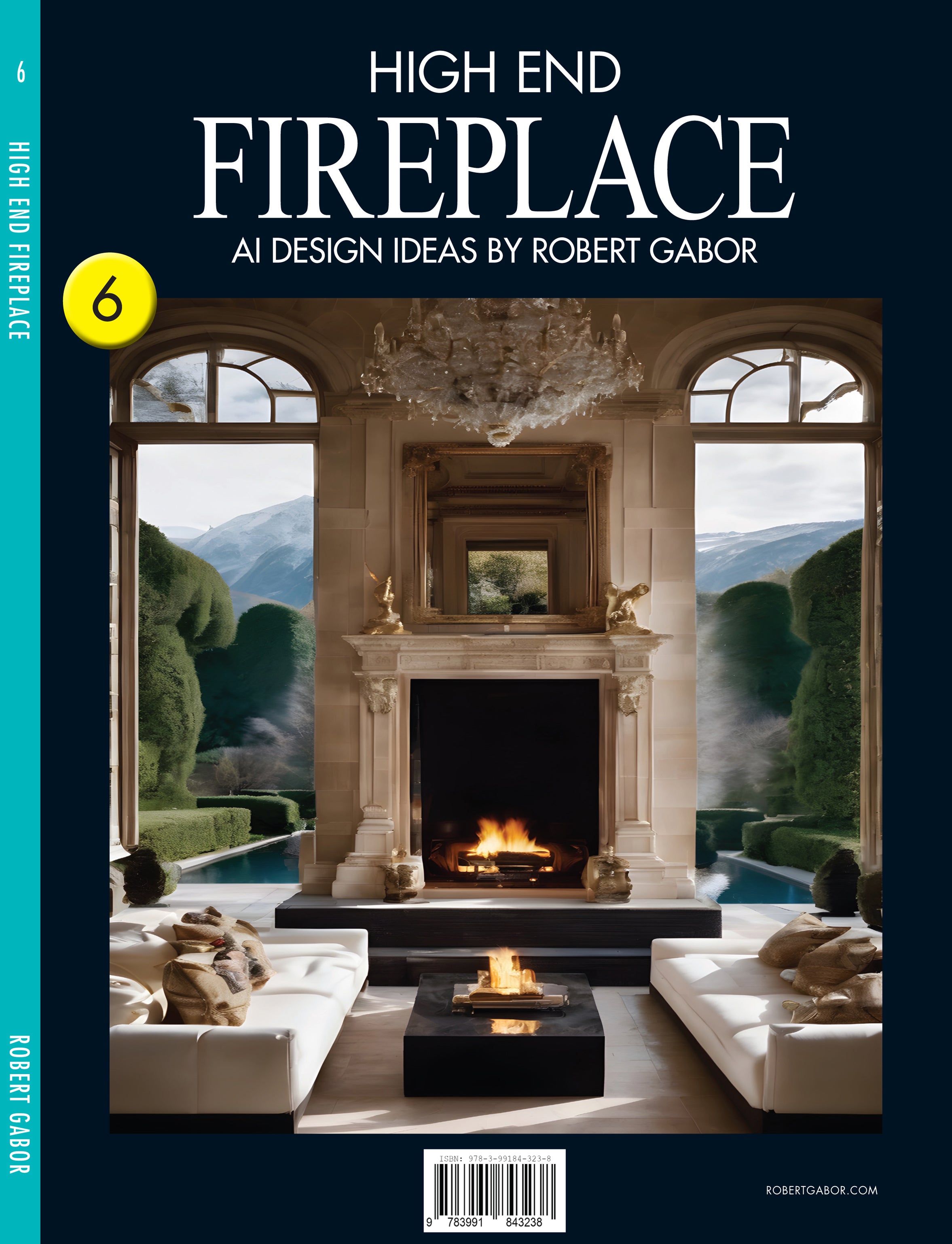 High End Fireplace – Volume 006 cover – Complete Rainbow Spectrum