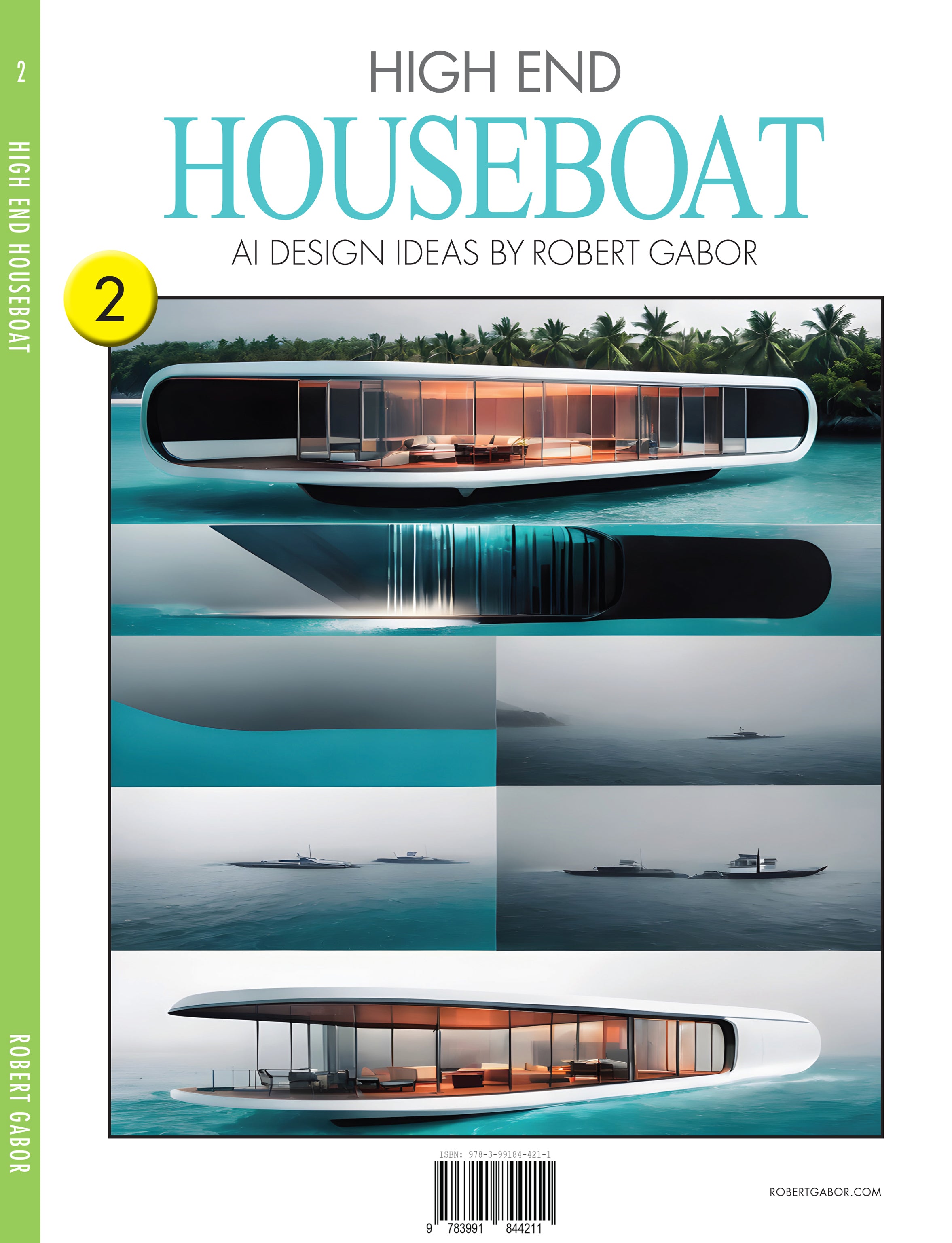 High End Houseboat – Volume 002 cover – Complete Rainbow Spectrum