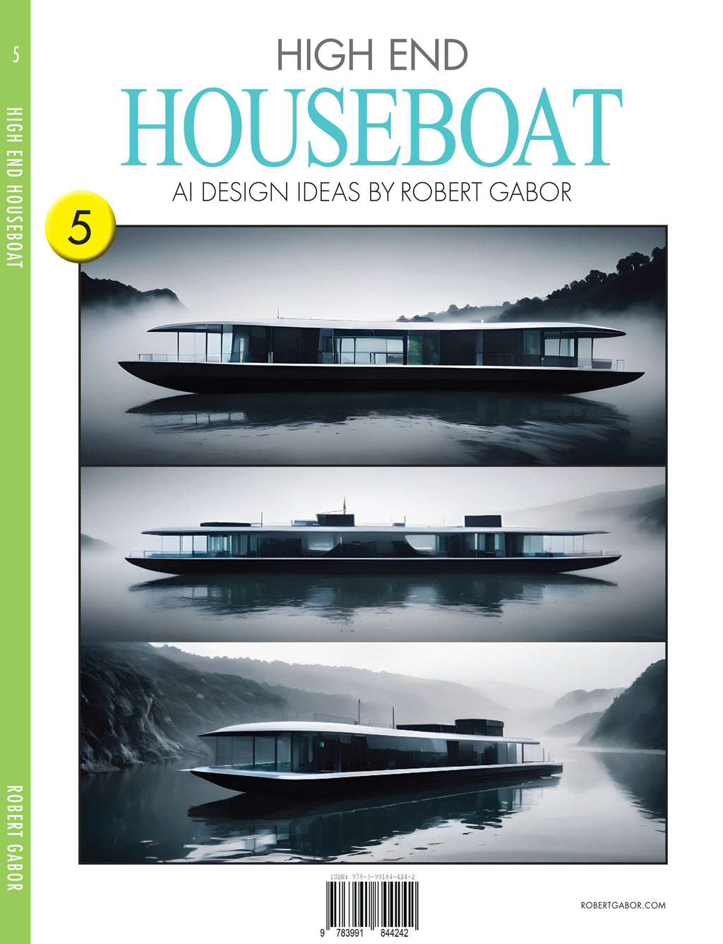 High End Houseboat – Volume 005 cover – Complete Rainbow Spectrum