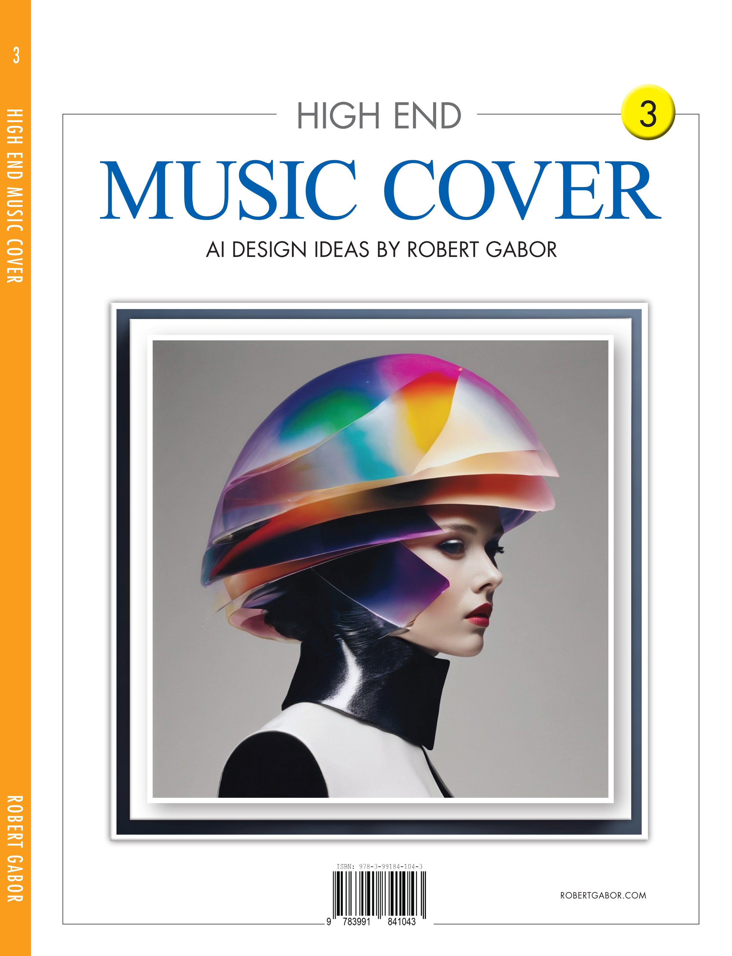 High End Music Cover – Volume 003 cover – Complete Rainbow Spectrum