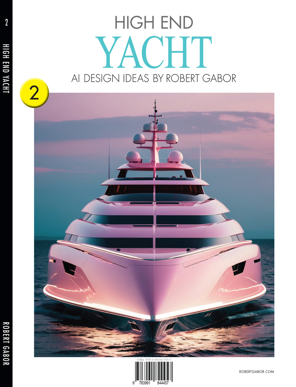 High End Yacht – Volume 002 cover – Complete Rainbow Spectrum