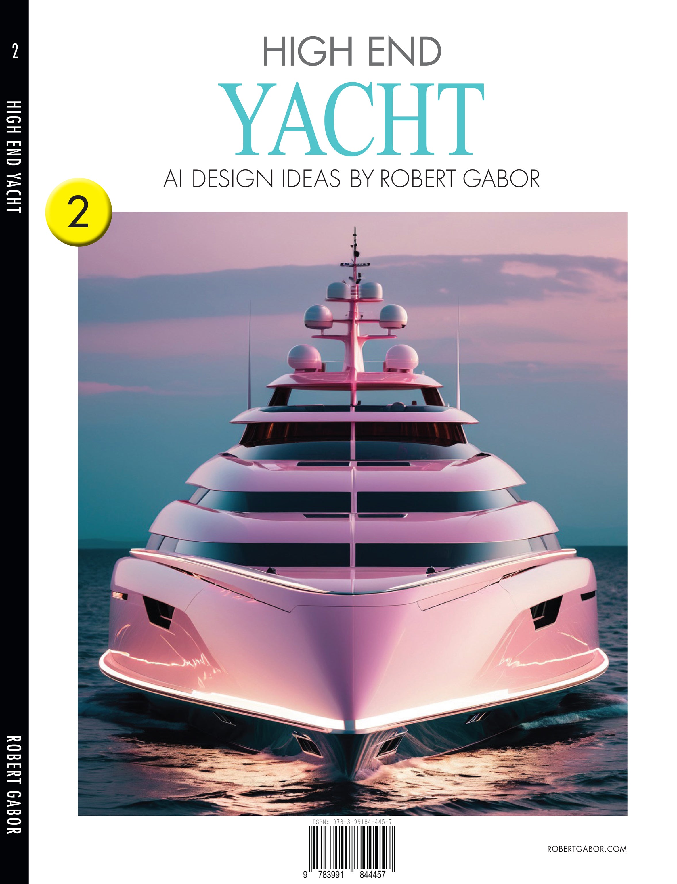 High End Yacht – Volume 002 cover – Complete Rainbow Spectrum