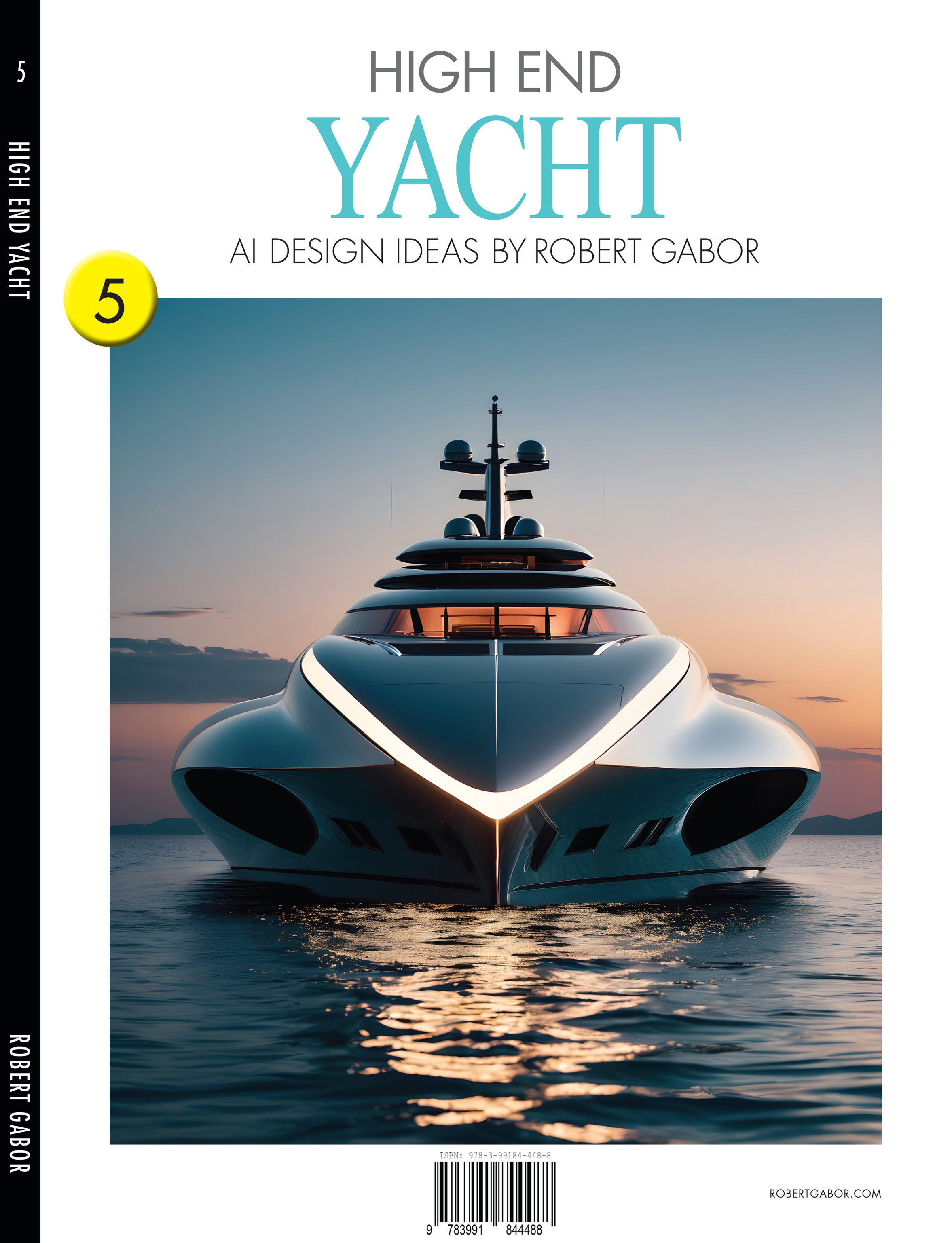 High End Yacht – Volume 005 cover – Complete Rainbow Spectrum