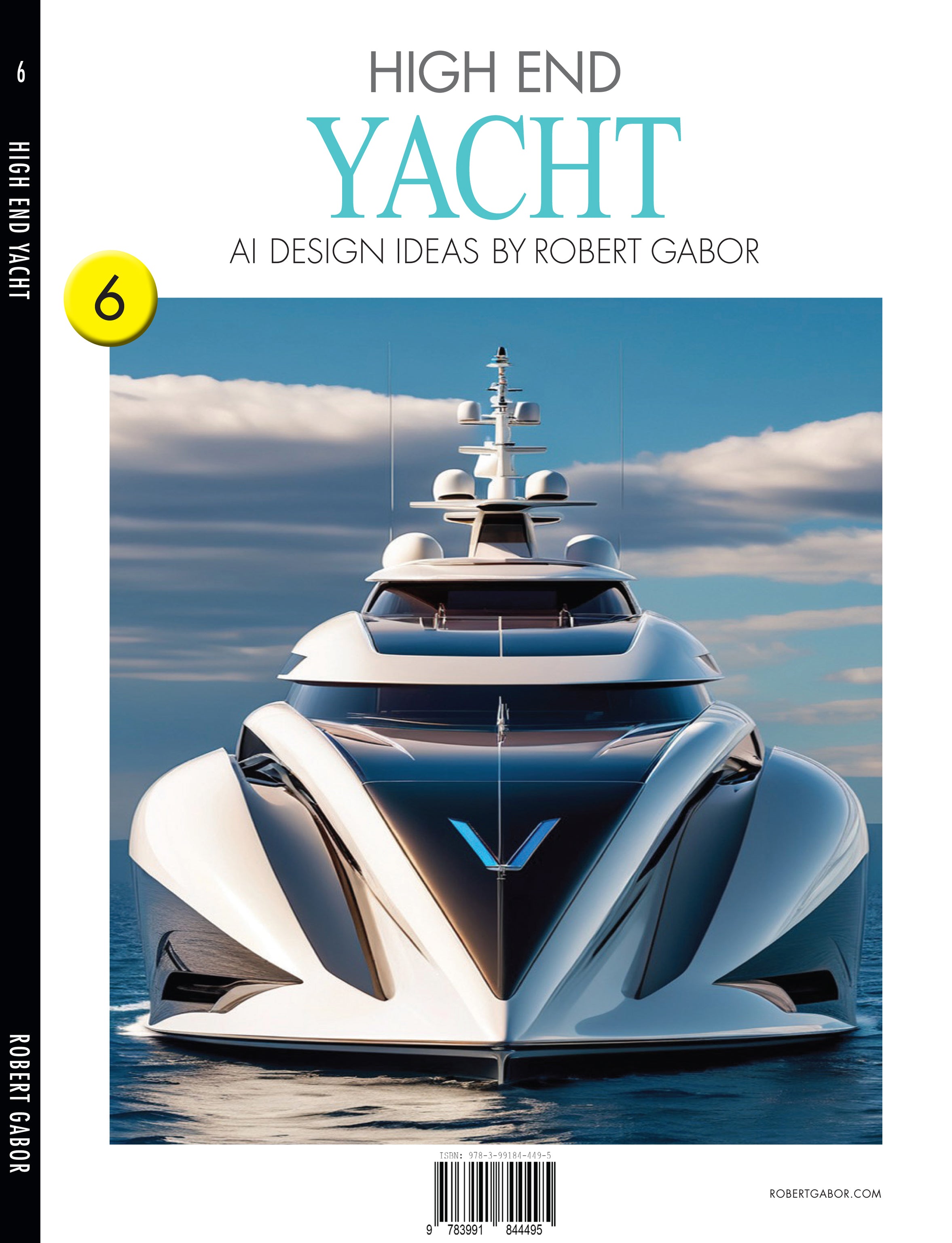 High End Yacht – Volume 006 cover – Complete Rainbow Spectrum