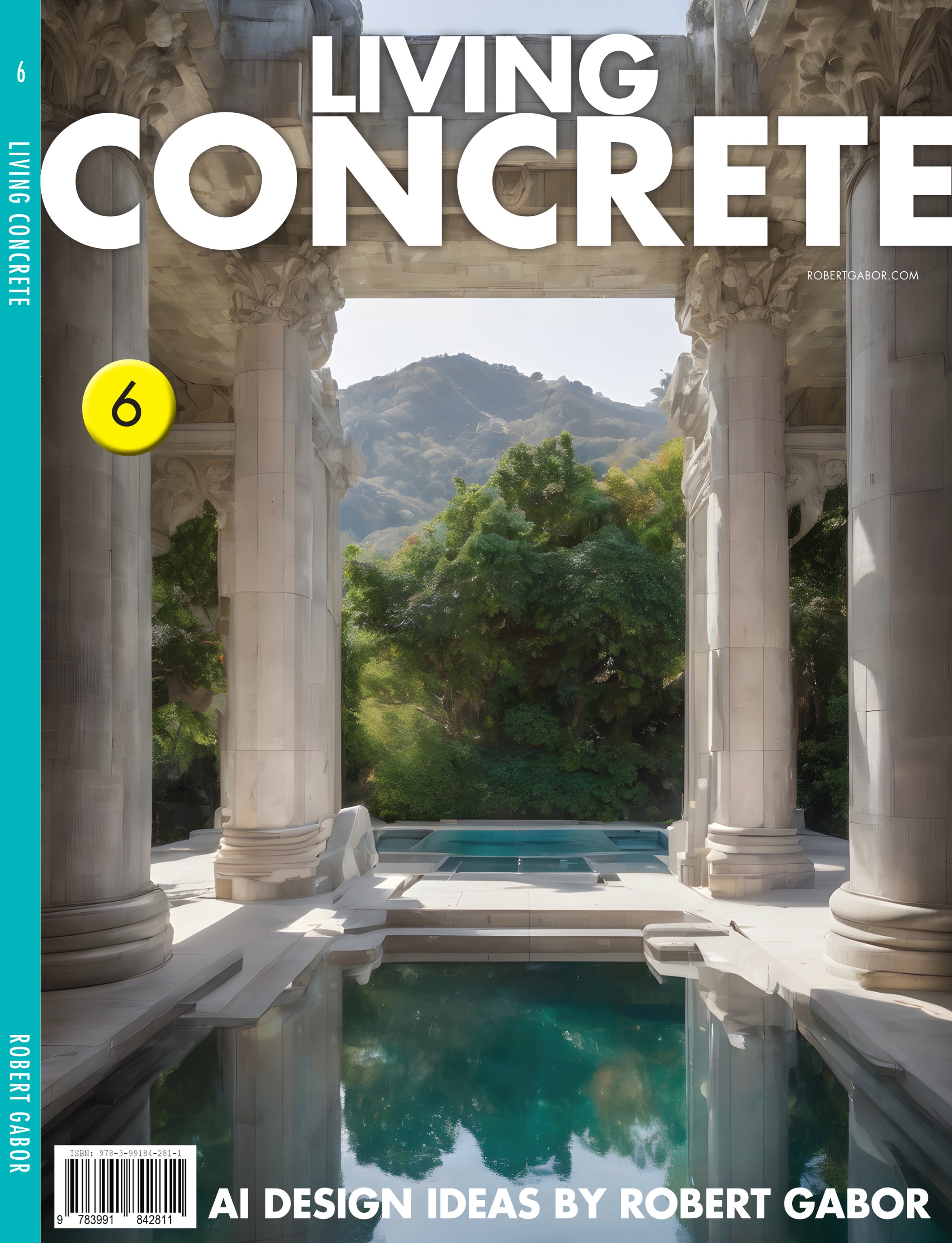 Living Concrete – Volume 006 cover – Complete Rainbow Spectrum