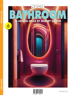Neon Bathroom – Volume 006 cover – Complete Rainbow Spectrum