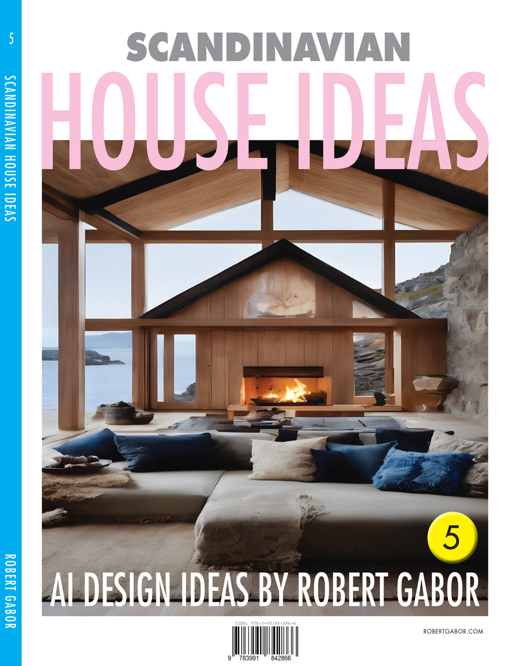 Scandinavian House Ideas – Volume 005 cover – Complete Rainbow Spectrum