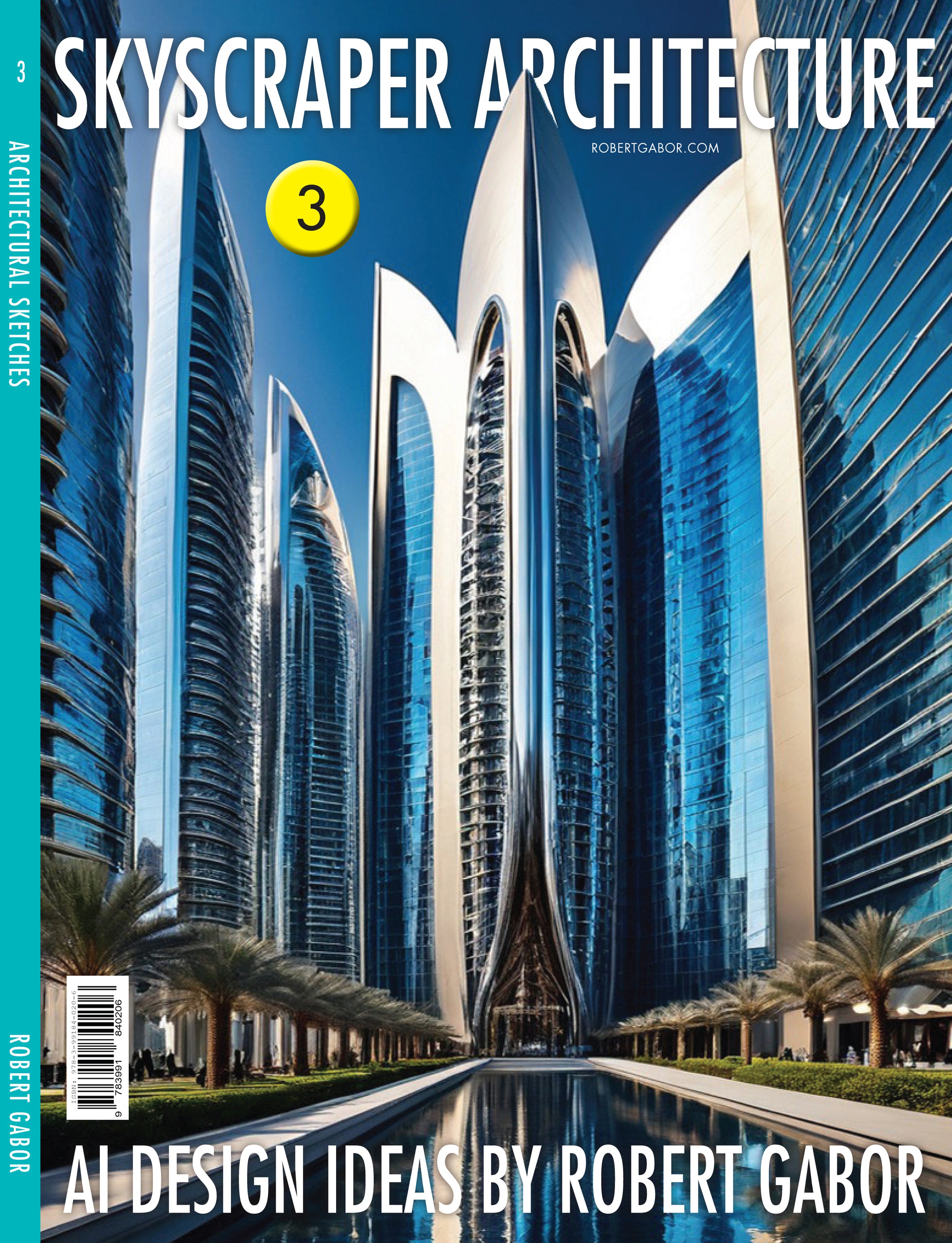 Skyscraper Architecture – Volume 003 cover – Complete Rainbow Spectrum
