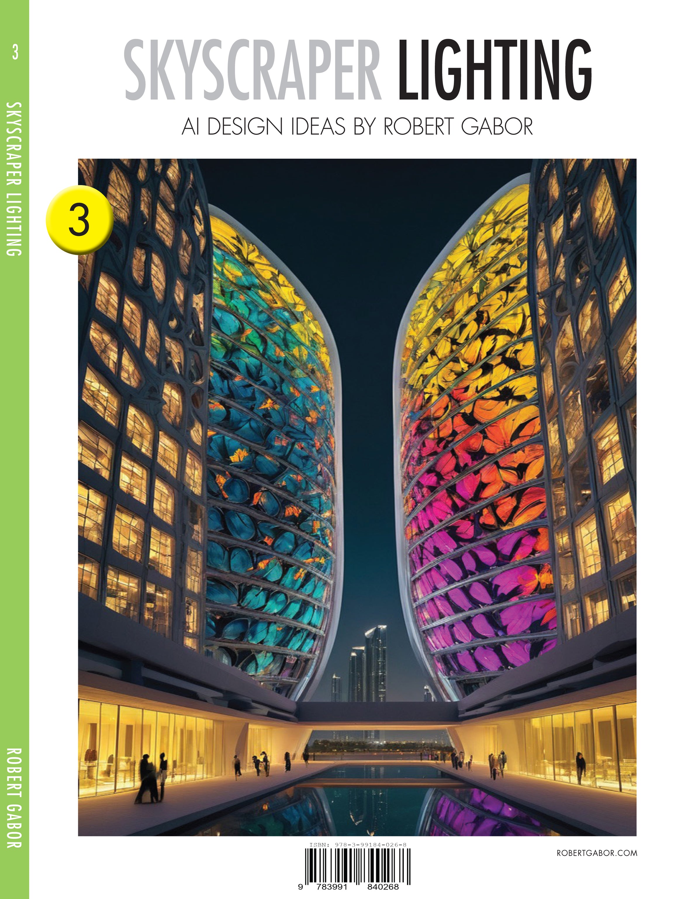 Skyscraper Lighting – Volume 003 cover – Complete Rainbow Spectrum