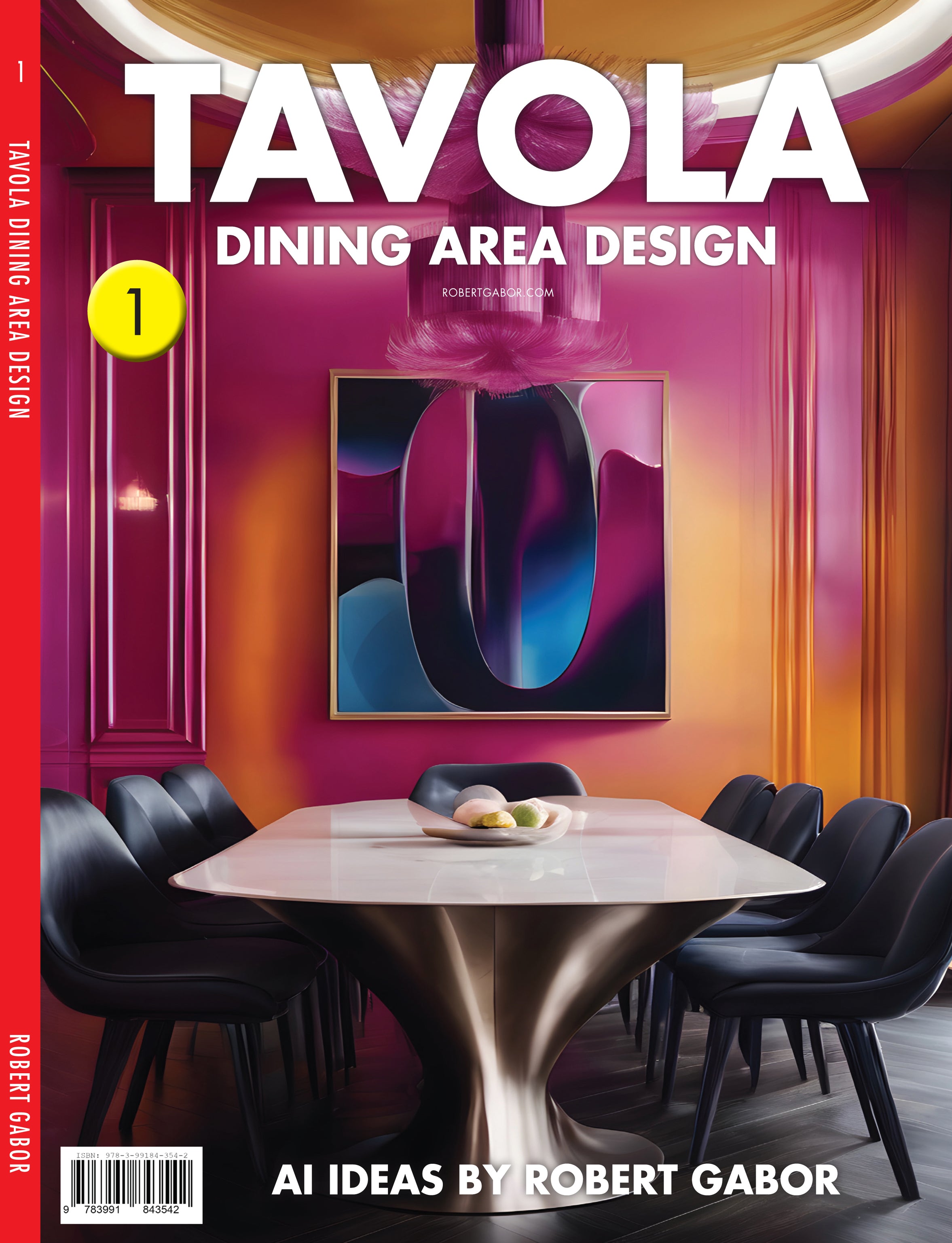 Tavola Dining Area Design – Volume 001 cover – representative gallery for the Complete 75-Title Collection