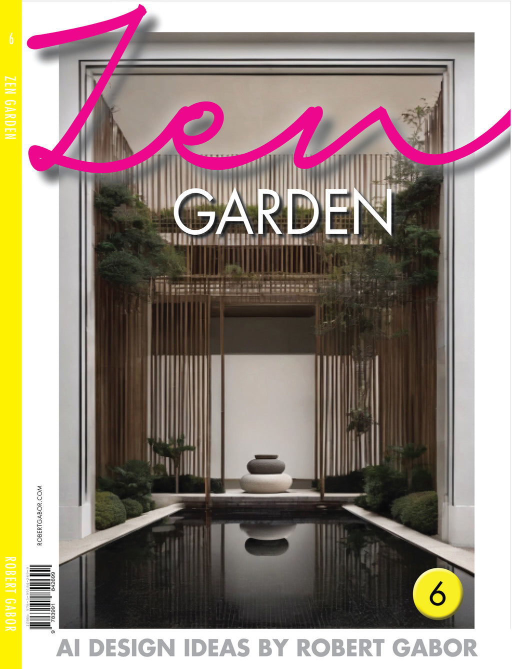Zen Garden – Volume 006 cover – Complete Rainbow Spectrum